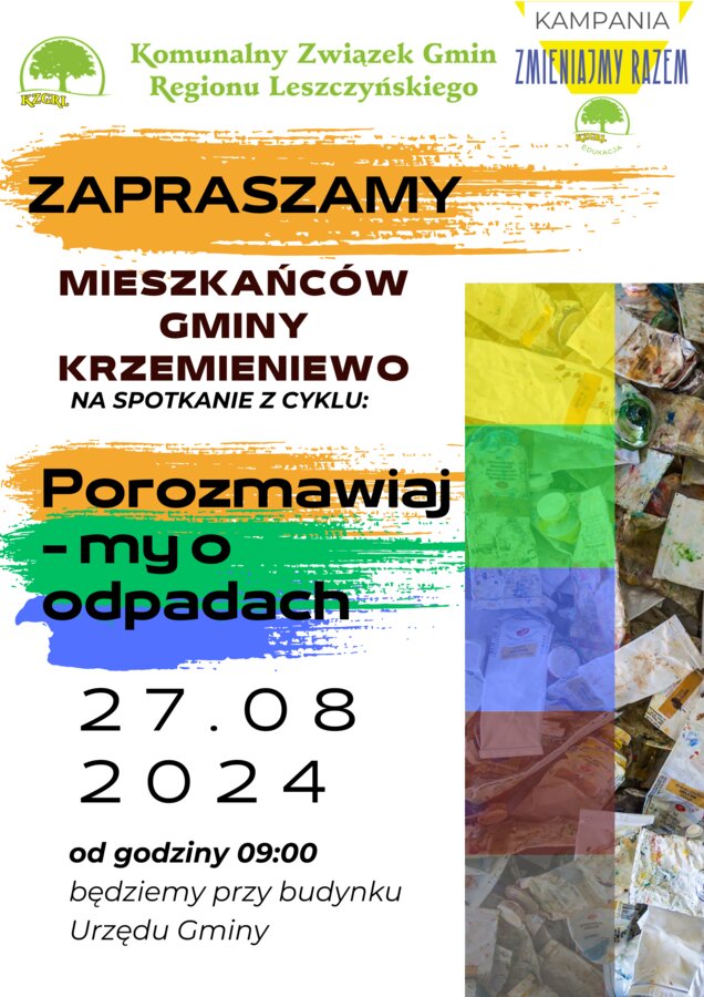 Mieszkańców Gminy Krzemieniewo zapraszamy 27 sierpnia na spotkanie w ramach kampanii ZMIENIAJMY RAZEM. Przed budynkiem Urzędu Gminy będziemy rozmawiać o odpadach!
