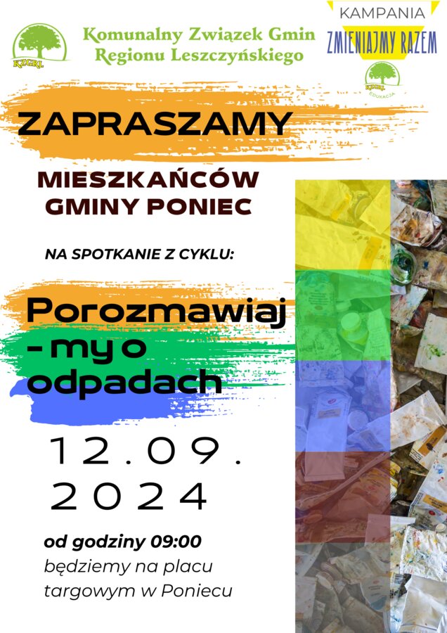 Mieszkańcy Gminy Poniec, spotkajmy się na placu targowym i porozmawiajmy o odpadach! 