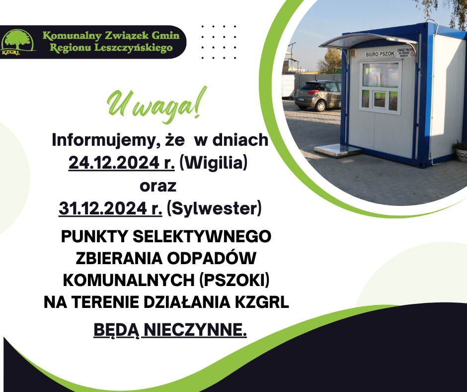 W Wigilię i w Sylwestra PSZOKi nieczynne.