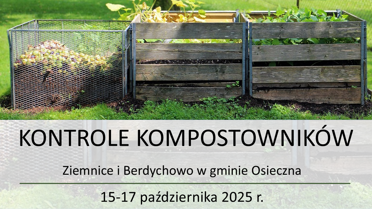 Kontrola kompostowników Berdychowo, Ziemnice
