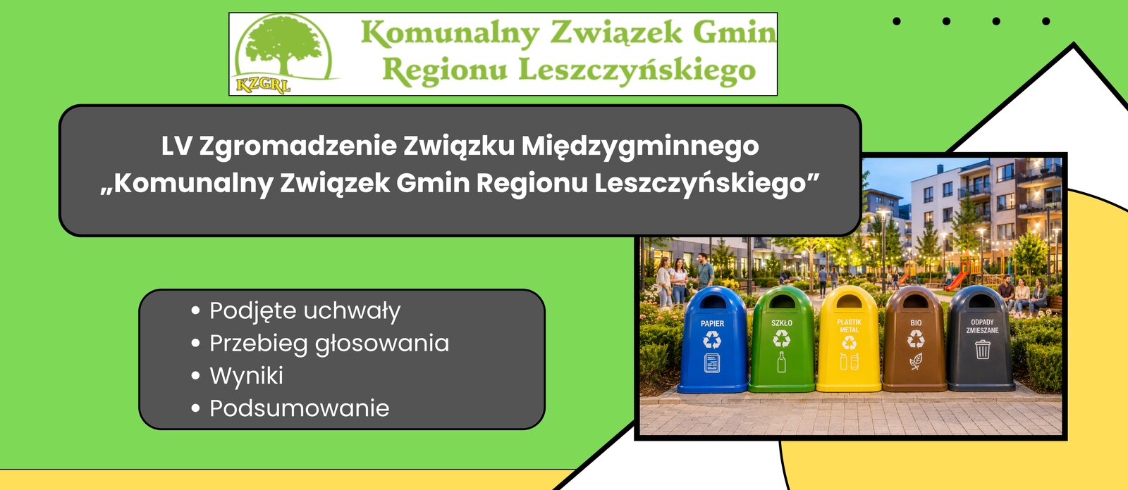 LV Zgromadzenie Związku Międzygminnego „Komunalny Związek Gmin Regionu Leszczyńskiego”