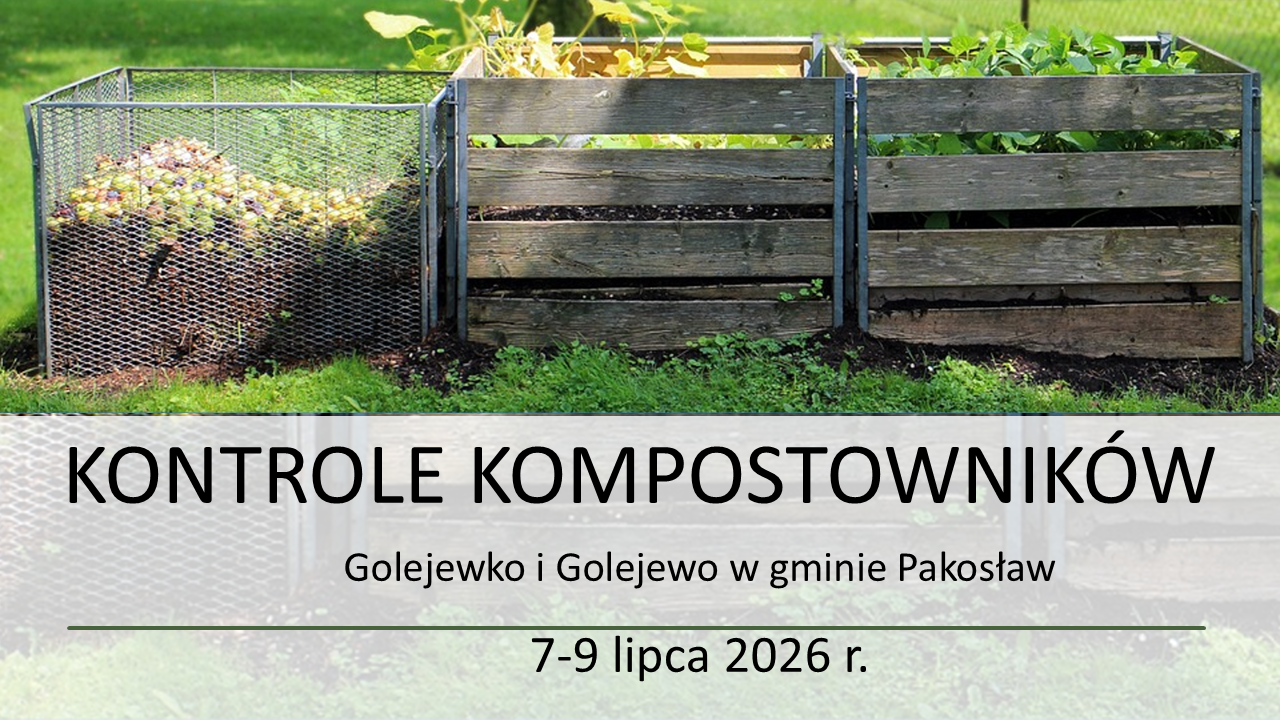 Kontrola kompostowników Golejewko i Golejewo