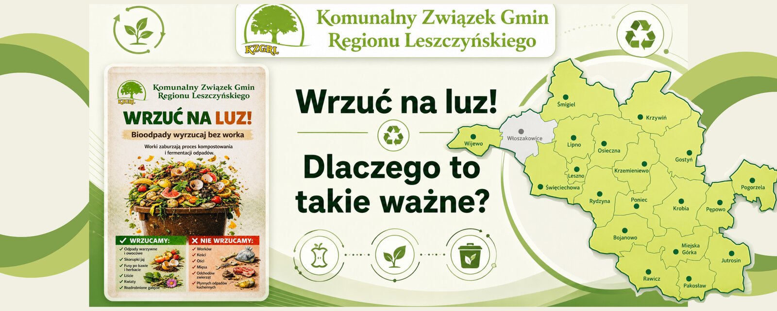 „Bioodpady bez worków – dlaczego na terenie KZGRL obowiązuje zasada WRZUĆ NA LUZ?”