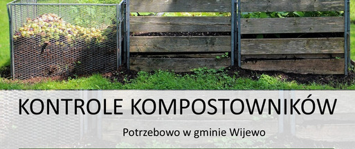 Kontrola kompostowników Potrzebowo